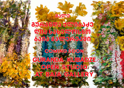 Guranda Klibadze in the project <br>“Gallery – Open Studio” <br>Coming Soon <br>19a Ingorokhva Street